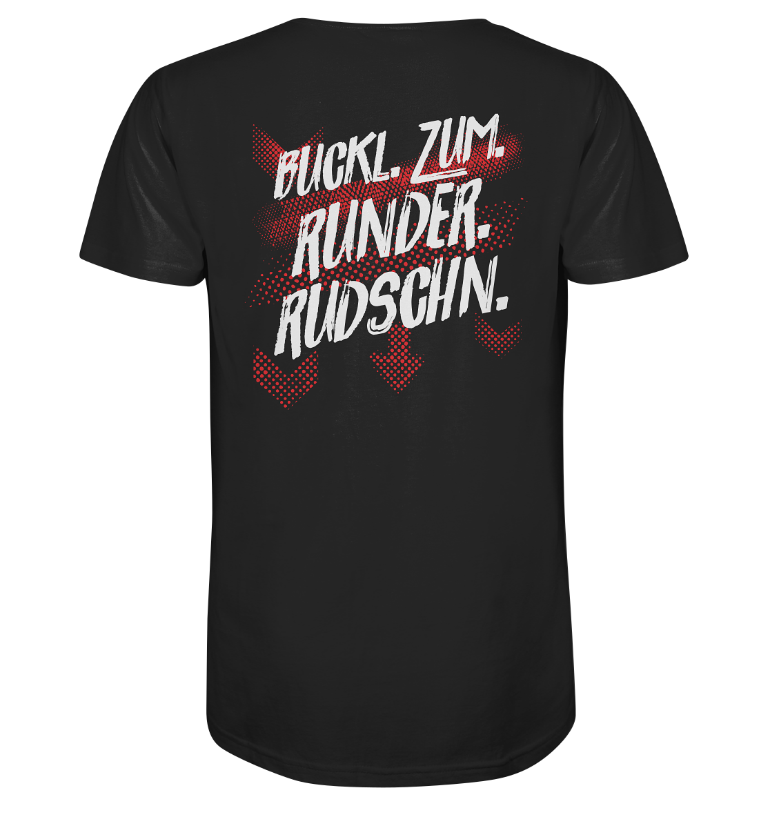 #BUCKLRUDSCHN - Organic Shirt