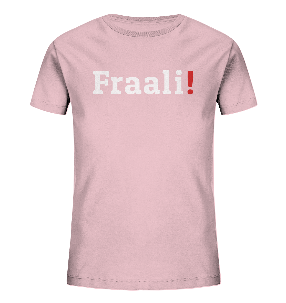 #FRAALI! - Kids Organic Shirt