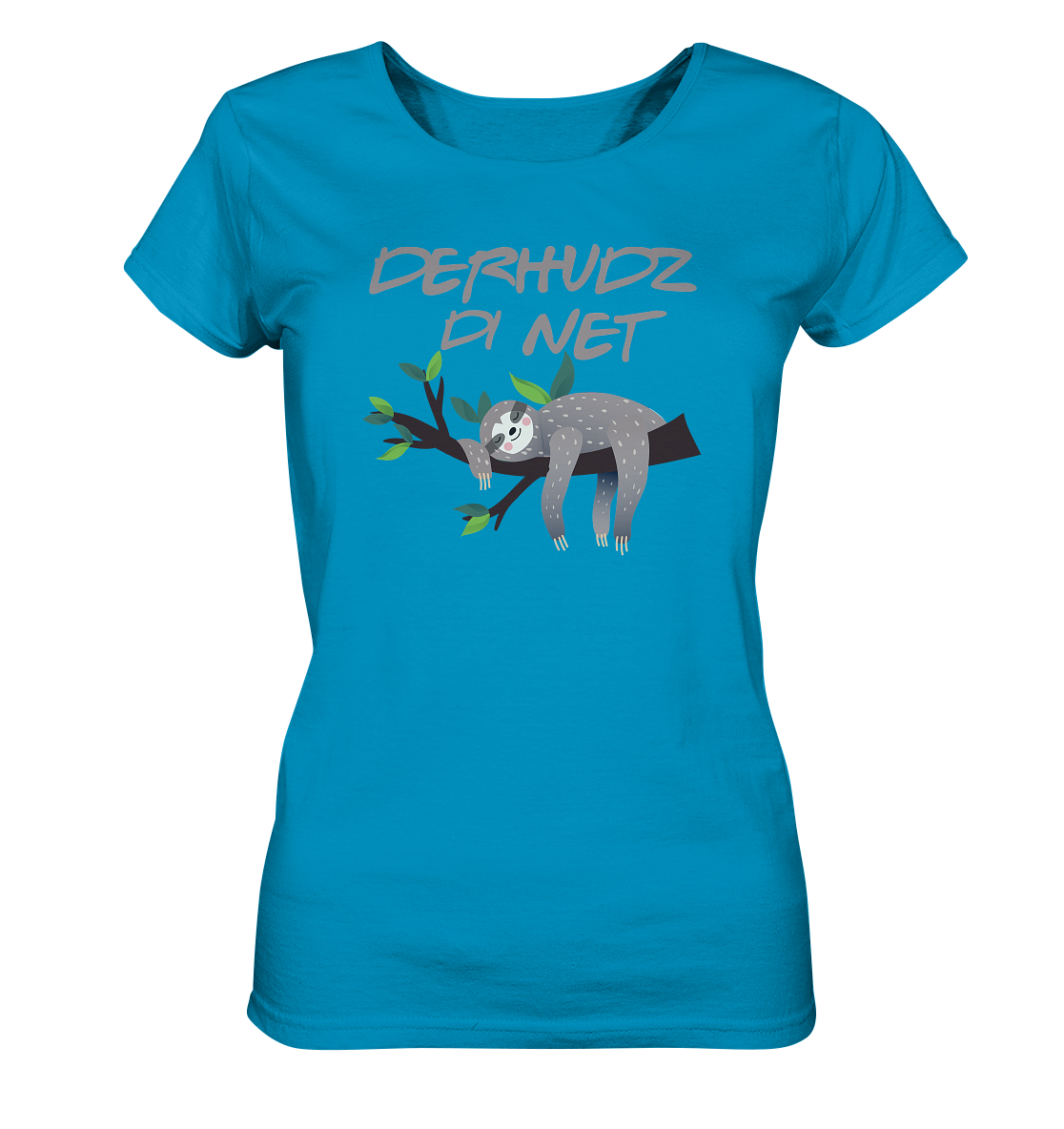 #DERHUDZDINET - Ladies Organic Shirt