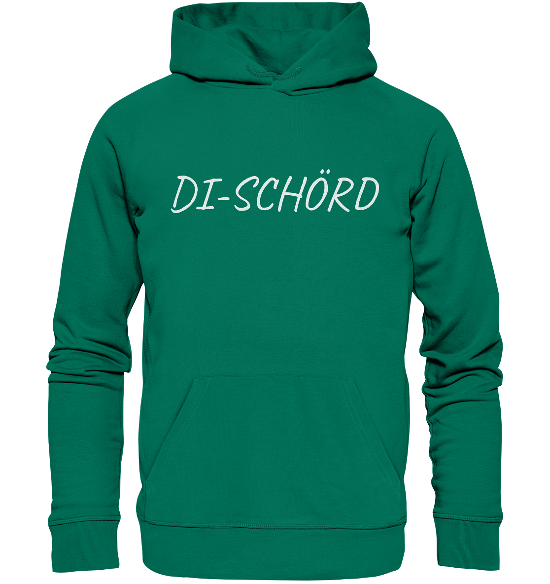 #DI-SCHÖRD - Organic Hoodie