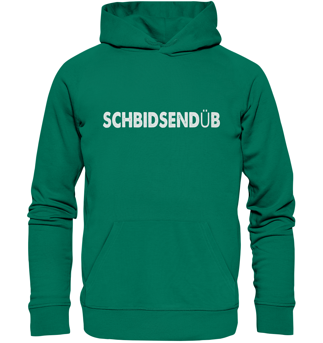 #SCHBIDSENDÜB - Organic Hoodie