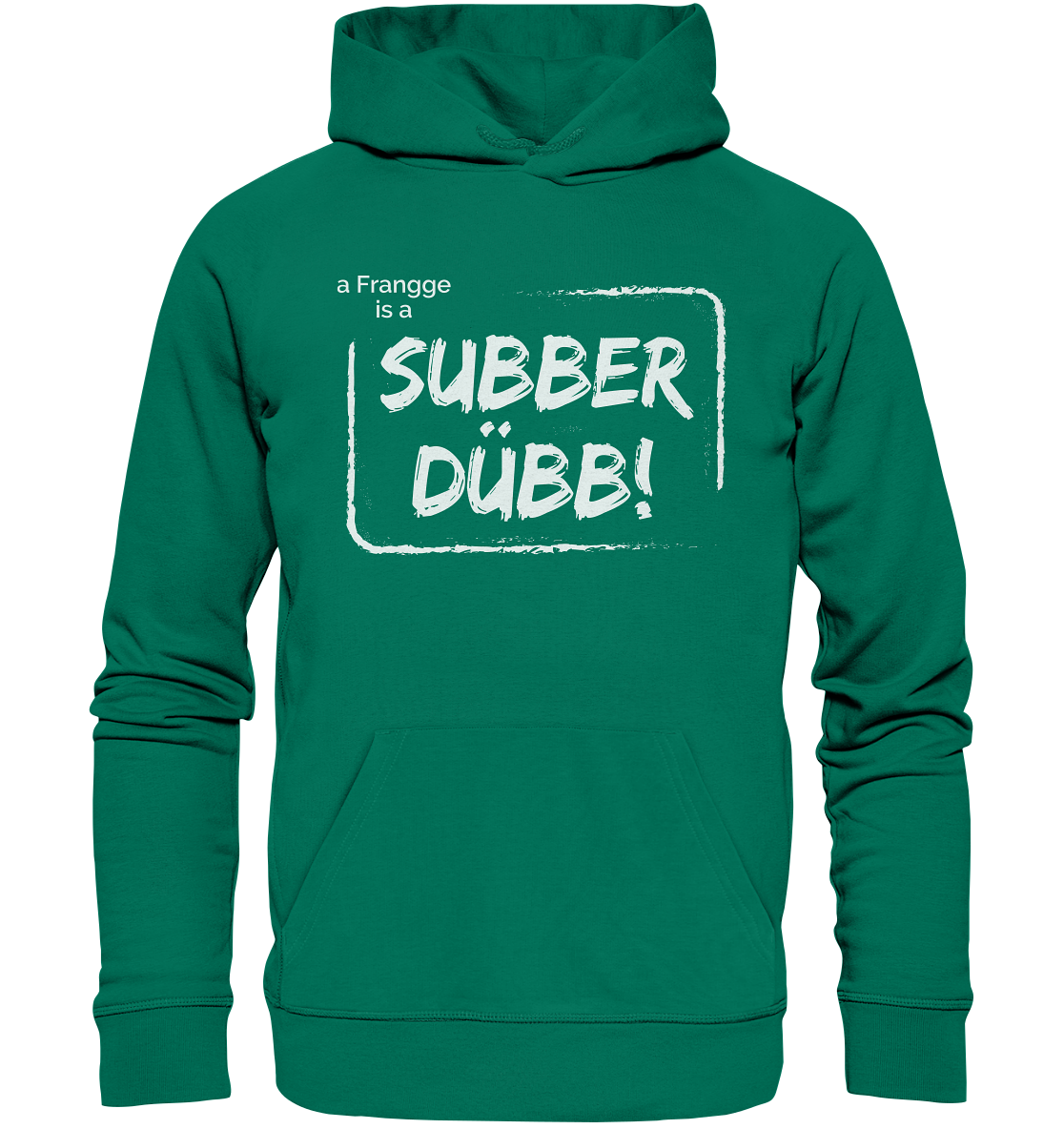 #SUBBERDÜBB! - Organic Hoodie