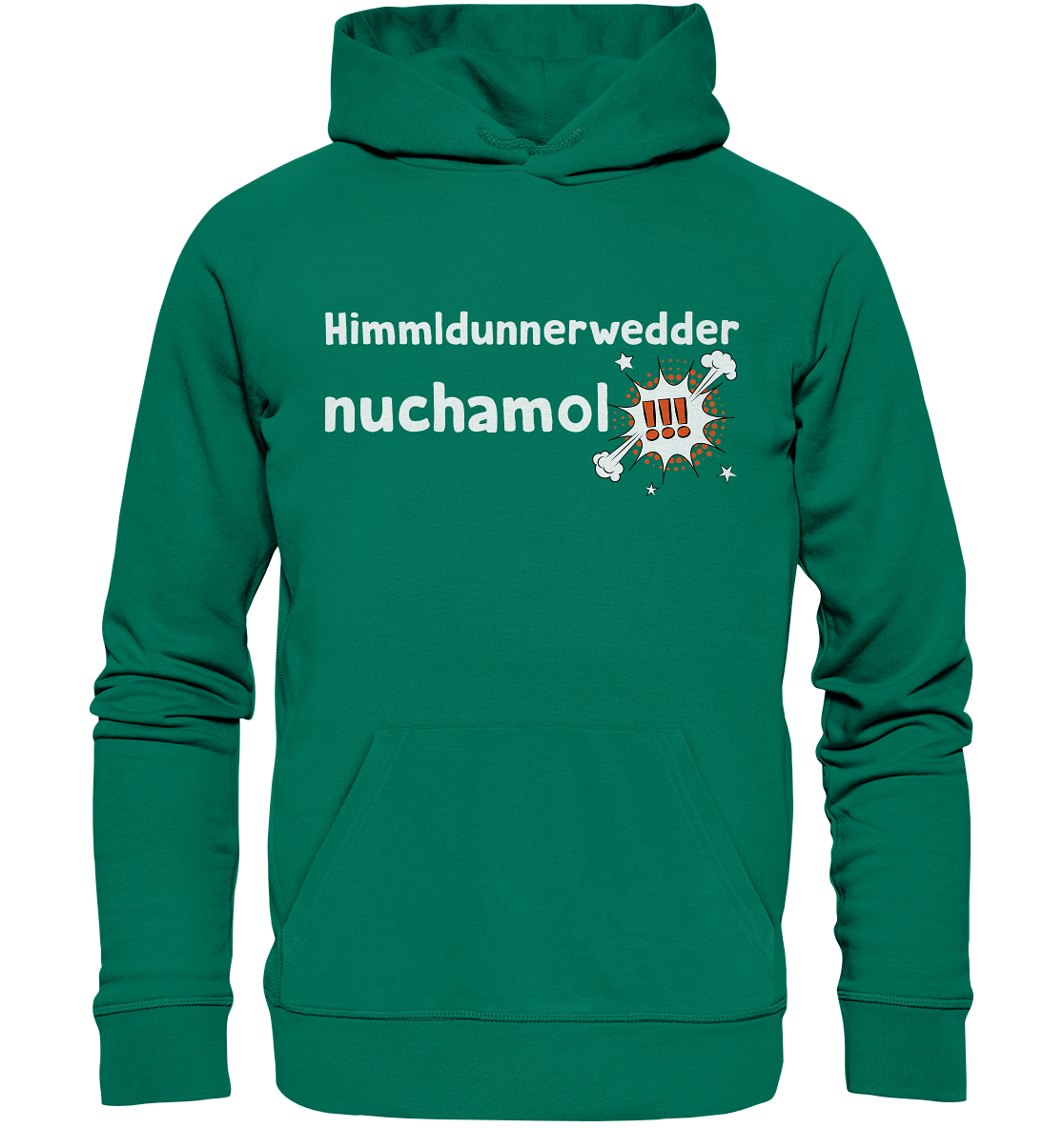 #HIMMLDUNNERWEDDER - Organic Hoodie