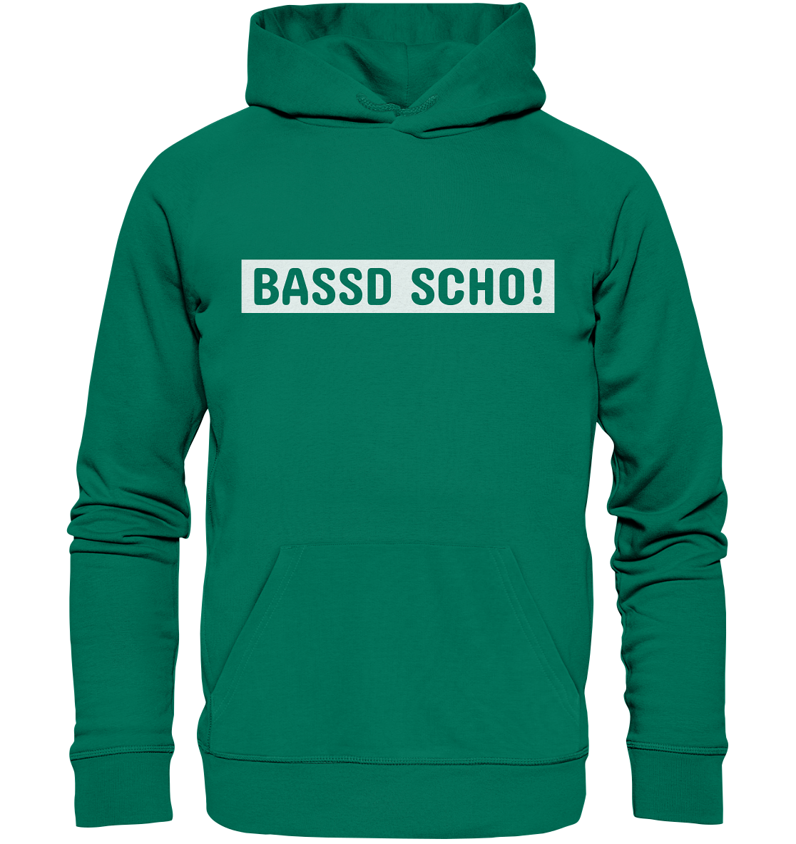 #BASSDSCHO! - Organic Hoodie