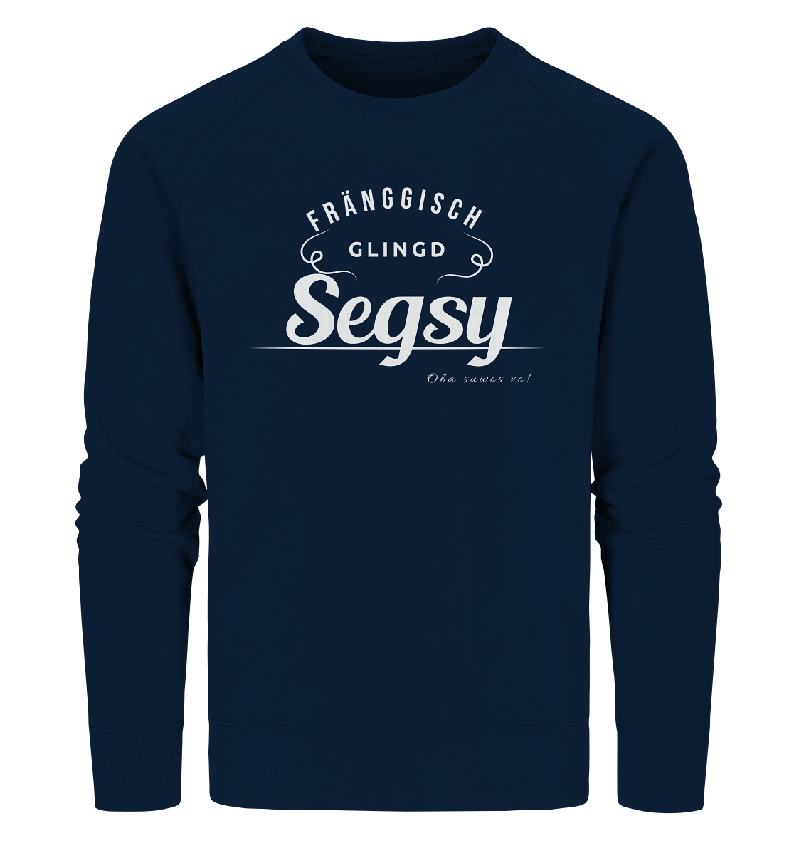 #SEGSY - Organic Sweatshirt