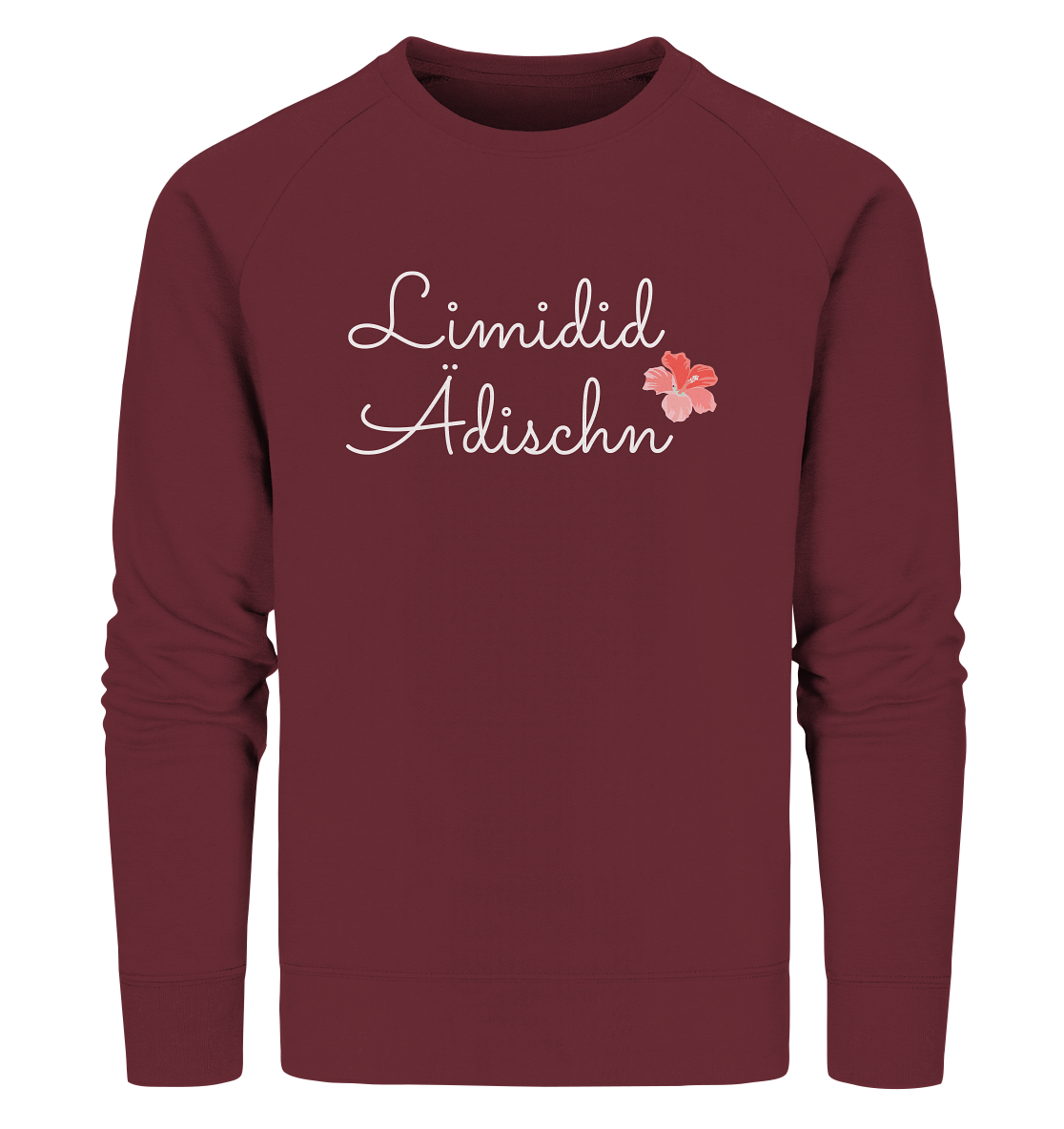 #LIMIDIDÄDISCHN - Organic Sweatshirt